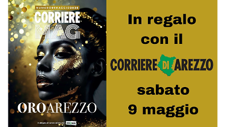 Arriva il Corriere Mag dedicato all'oro: sabato 9 maggio in regalo con il nostro giornale