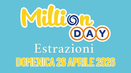Million Day e Million Day Extra, le estrazioni di oggi domenica 26 aprile: i numeri vincenti