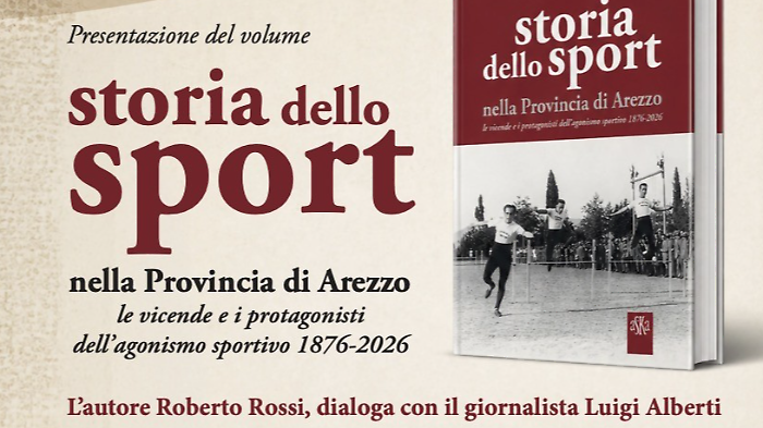 Storia dello sport nella provincia di Arezzo: chi sono i campioni nati qui