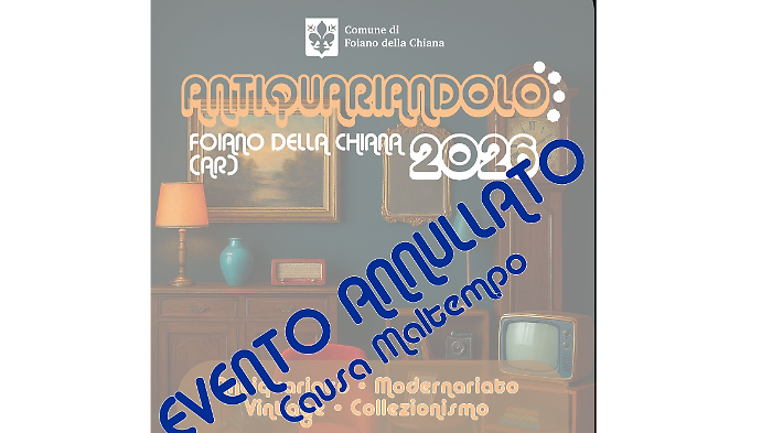 Antiquariandolo rinviato per le condizioni meteo: l'appuntamento a Foiano slitta al 14 giugno